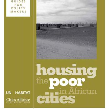 Quick Guide 03 – Land: A Crucial Element in Housing the Urban Poor