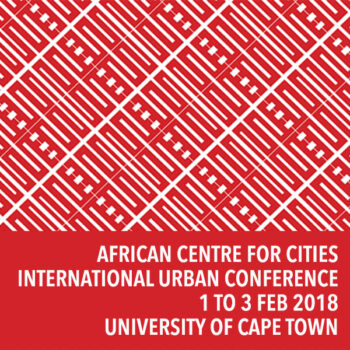 African Centre for Cities International Urban Conference: Registration opens