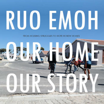 Ruo Emoh: Our Home; Our Story