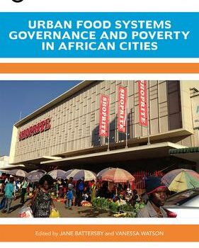 Urban Food Systems Governance and Poverty in African Cities