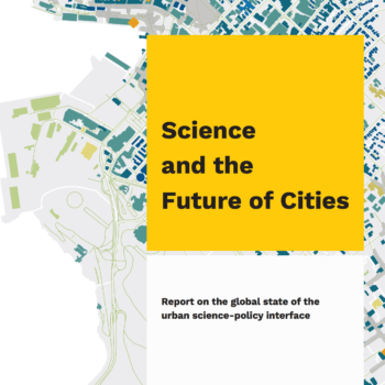 New report: Science and the Future of Cities
