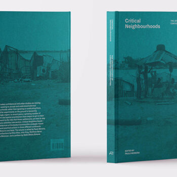 Critical Neighbourhoods – The Architecture of Contested Communities