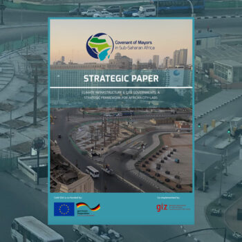 Strategic Paper: Climate Infrastructure & City Governments: A Strategic Framework For African City-Labs