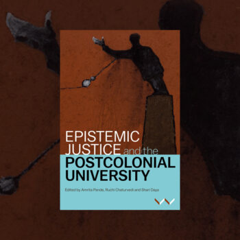 Epistemic Justice and the Postcolonial University